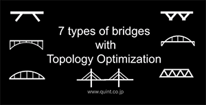 image : 7 Types of bridges with Topology Optimization